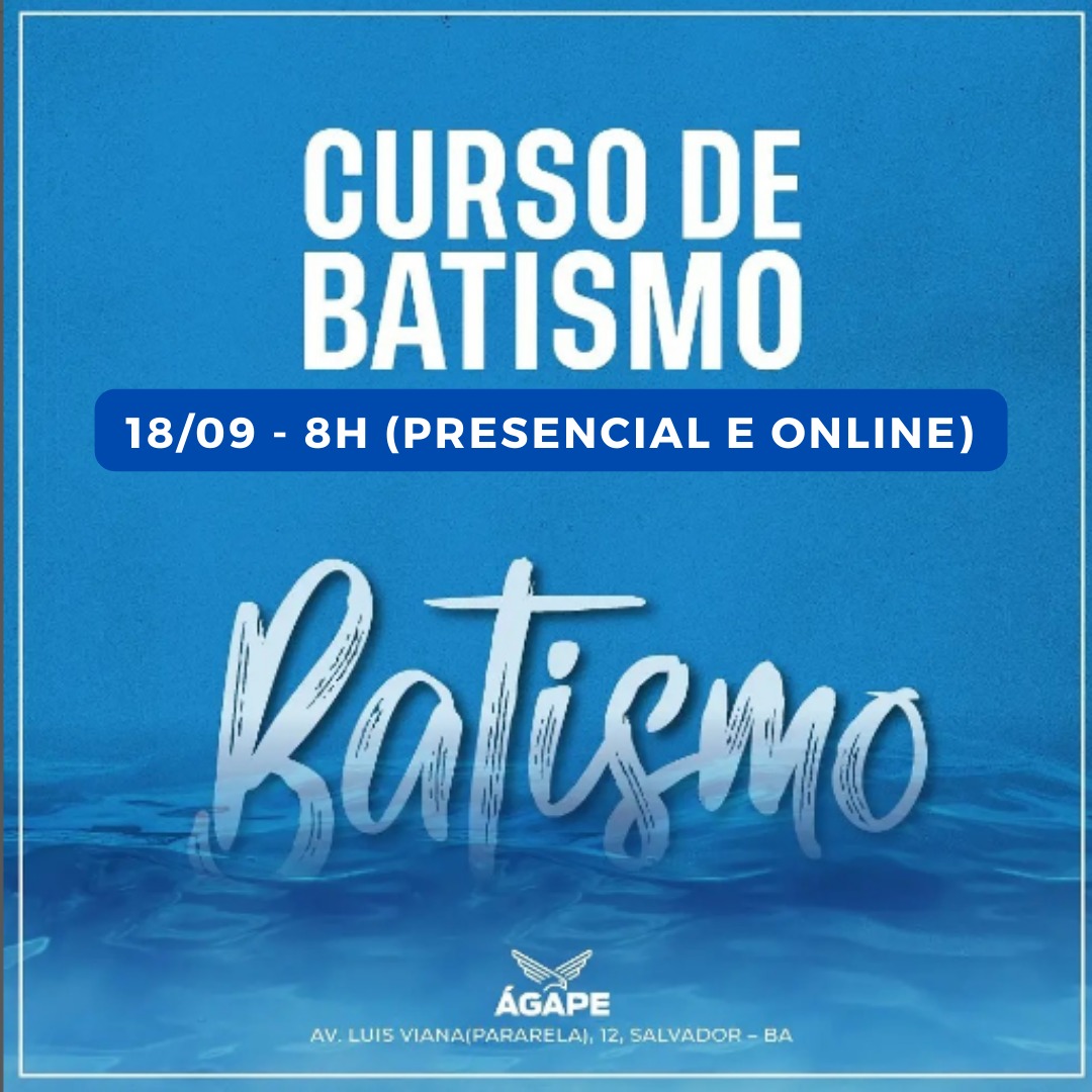 Curso de batismo Ministério Apostólico Ágape